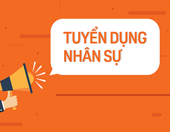 TUYỂN DỤNG NHÂN VIÊN PHÁT TRIỂN KHÁCH HÀNG